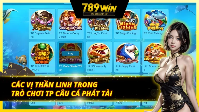 Các vị thần linh trong game TP câu cá phát tài