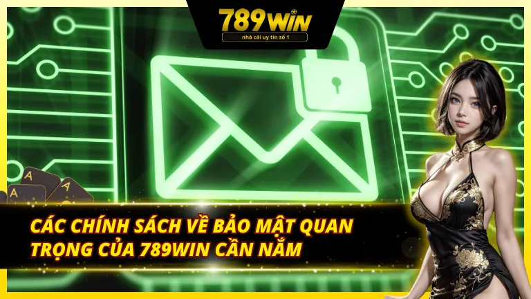 Chính sách bảo mật mà anh em cần biết